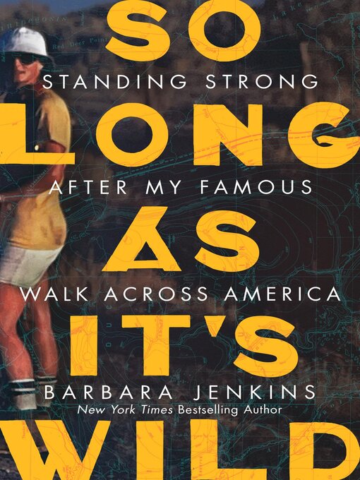 Title details for So Long as It's Wild by Barbara Jenkins - Available